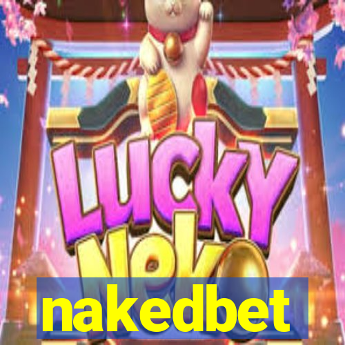 nakedbet