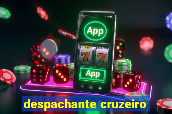 despachante cruzeiro