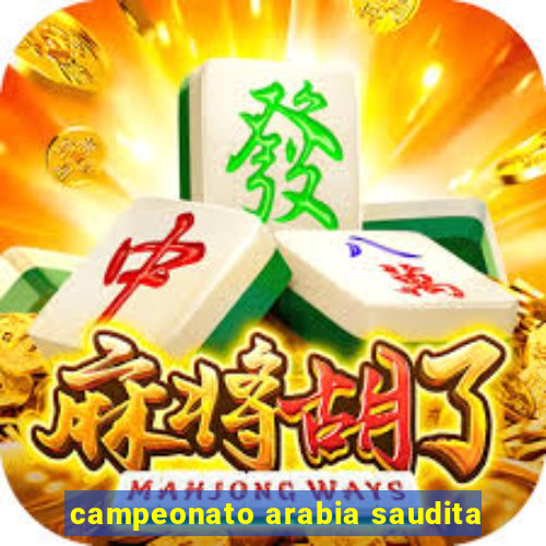 campeonato arabia saudita