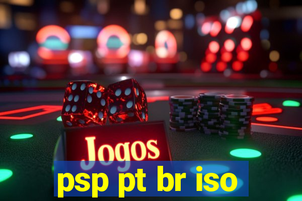 psp pt br iso