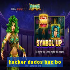 hacker dados bac bo