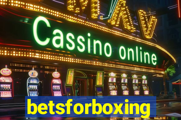 betsforboxing