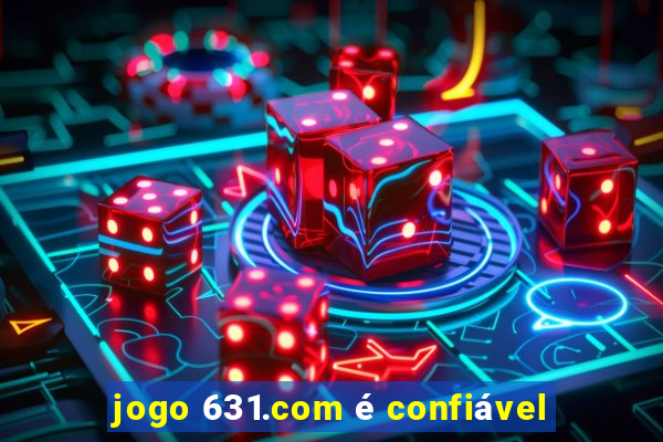 jogo 631.com é confiável