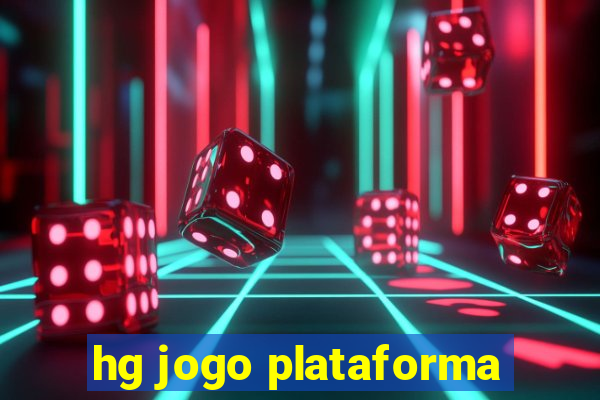 hg jogo plataforma