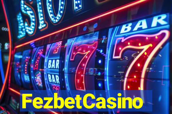 FezbetCasino