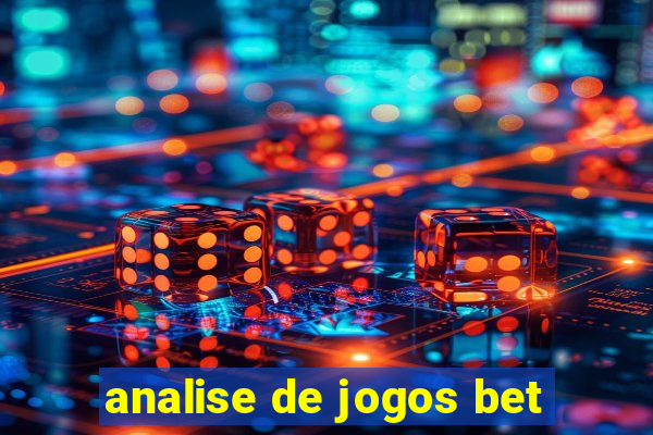 analise de jogos bet