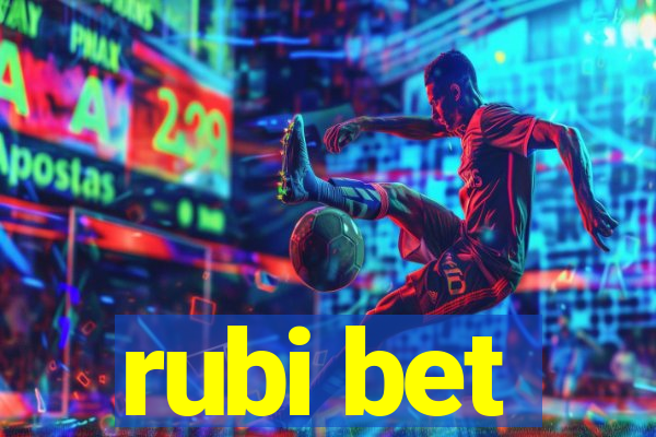 rubi bet