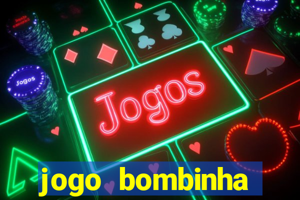 jogo bombinha ganhar dinheiro