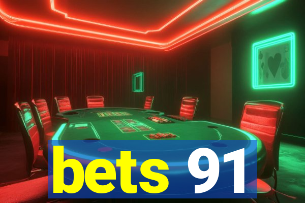 bets 91