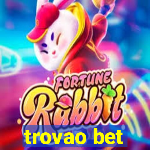 trovao bet