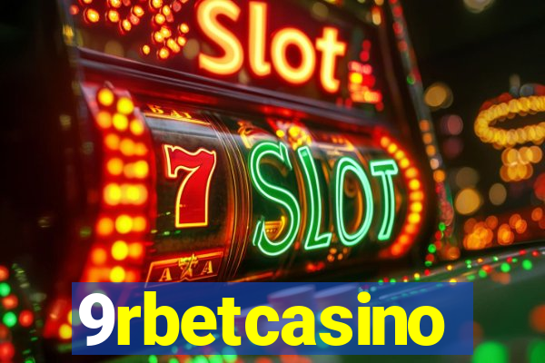 9rbetcasino