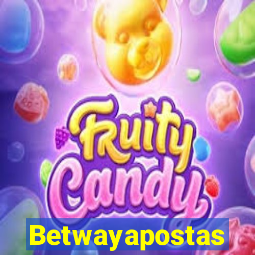 Betwayapostas