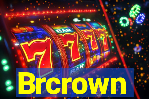 Brcrown