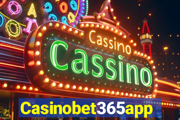 Casinobet365app