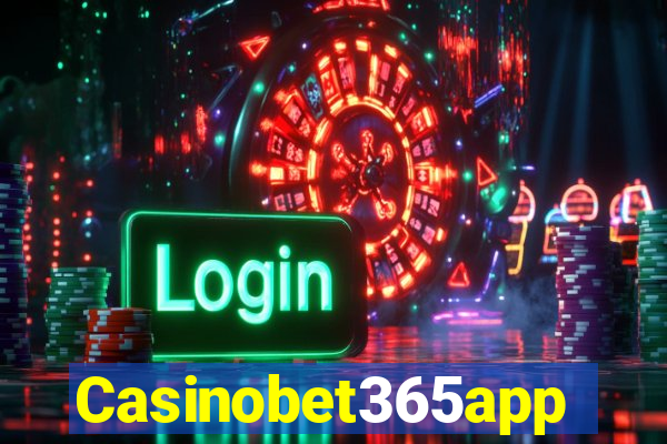 Casinobet365app