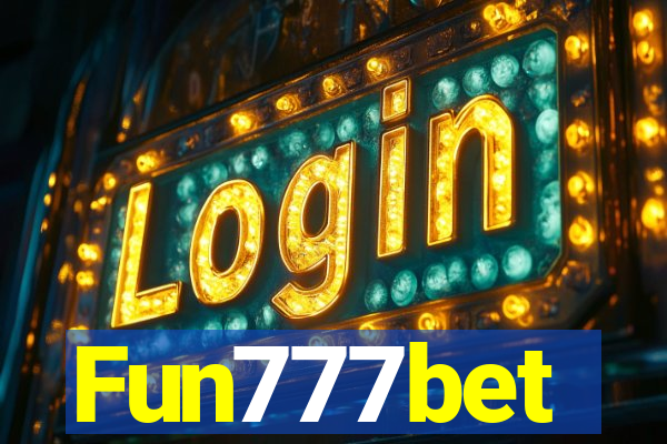 Fun777bet