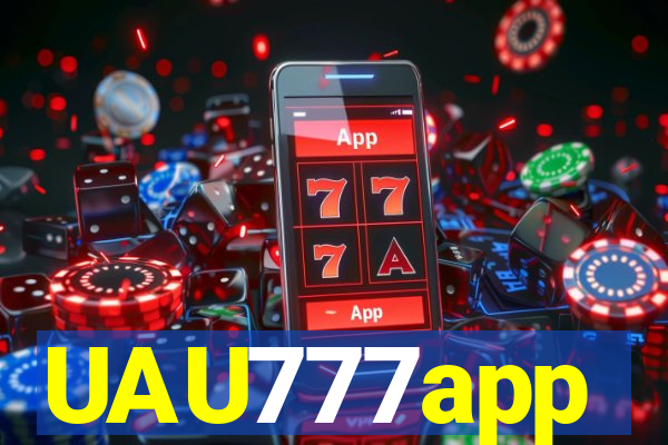 UAU777app