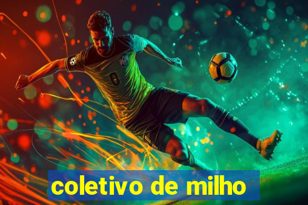 coletivo de milho