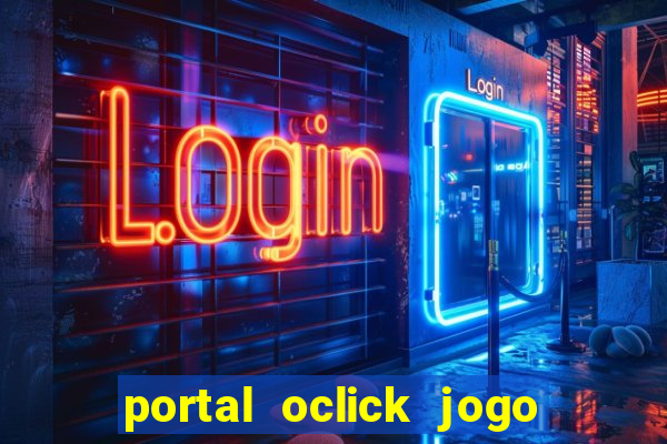 portal oclick jogo do bicho