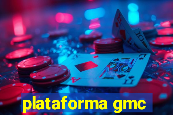 plataforma gmc