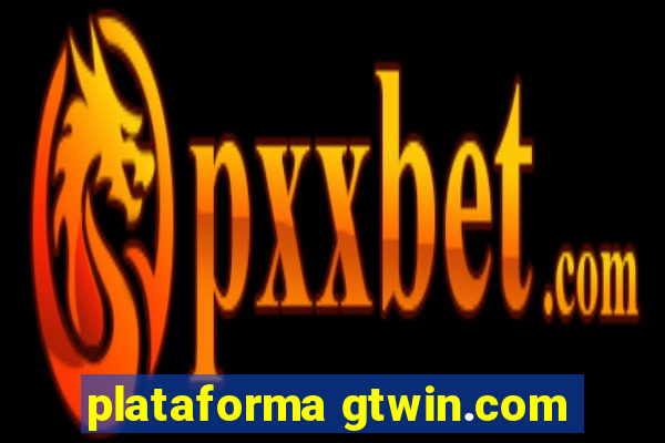 plataforma gtwin.com