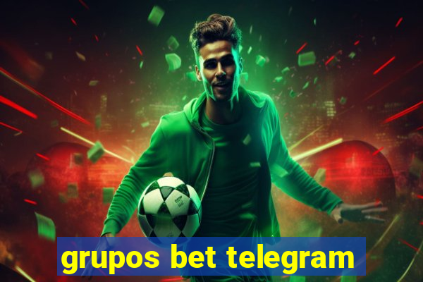 grupos bet telegram