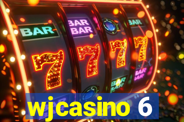 wjcasino 6