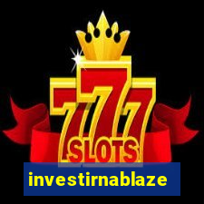 investirnablaze