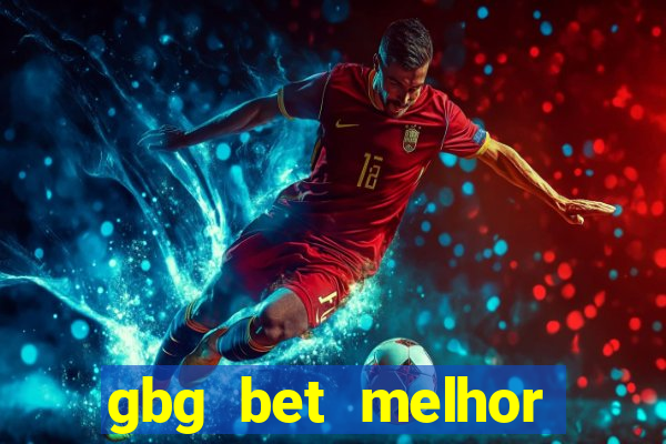 gbg bet melhor horário para jogar