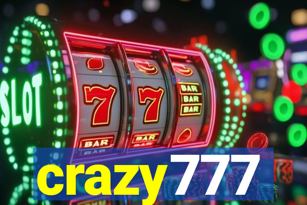 crazy777