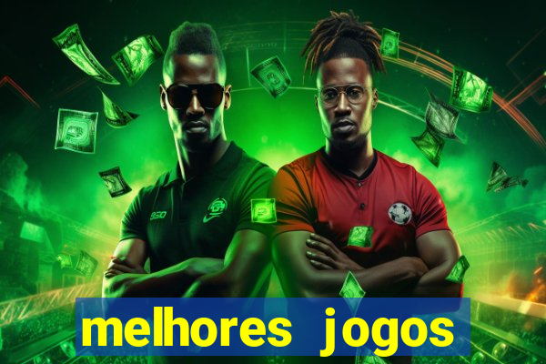 melhores jogos gratis para celular