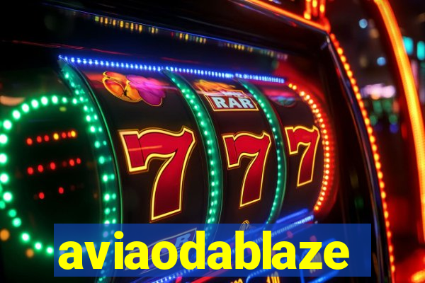 aviaodablaze