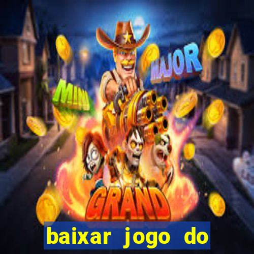 baixar jogo do tigrinho demo