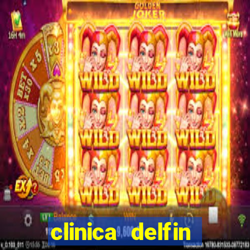 clinica delfin itaigara salvador