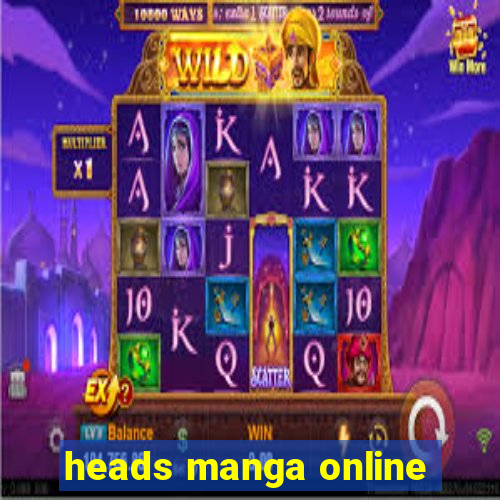 heads manga online