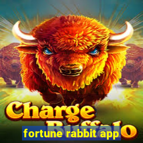 fortune rabbit app