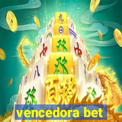 vencedora bet