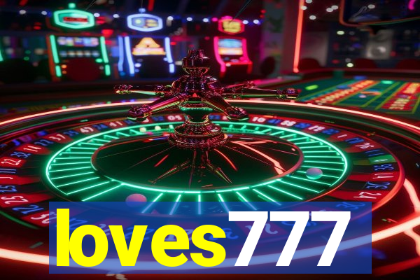 loves777