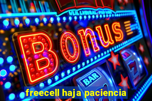 freecell haja paciencia