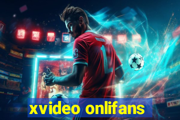 xvideo onlifans