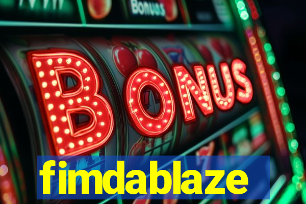 fimdablaze