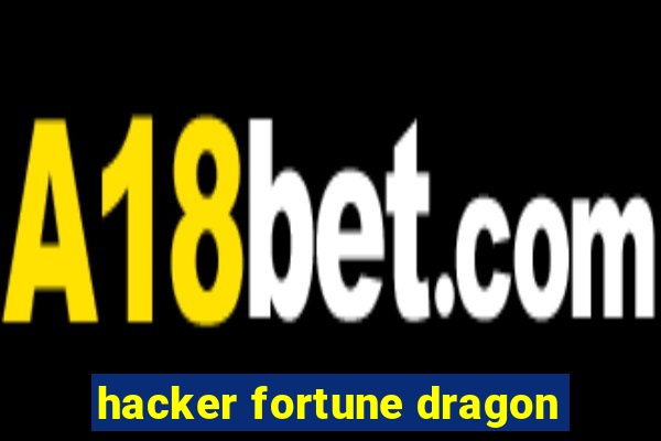 hacker fortune dragon