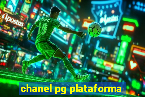 chanel pg plataforma