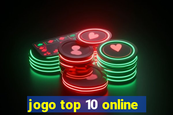 jogo top 10 online