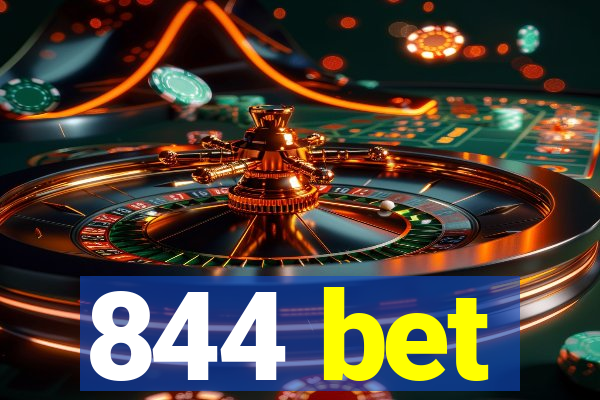 844 bet