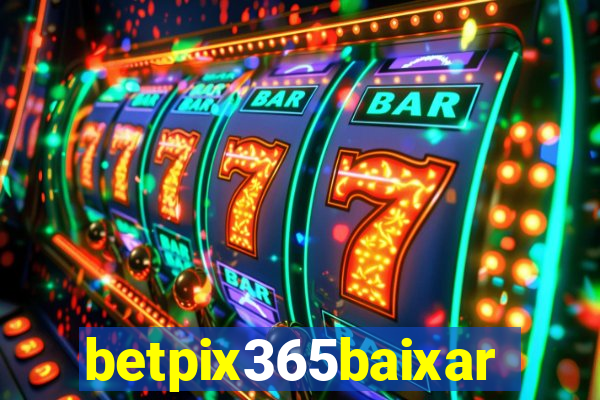 betpix365baixar