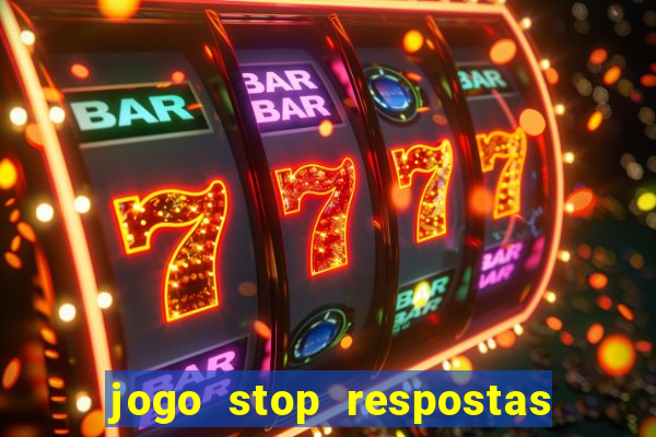 jogo stop respostas de a a z