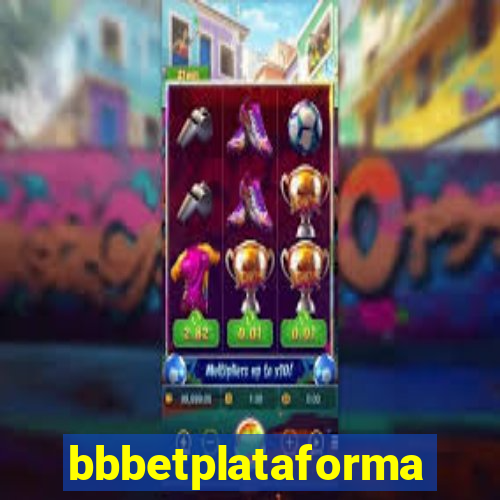 bbbetplataforma