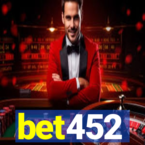 bet452