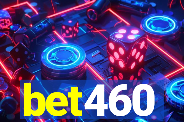 bet460